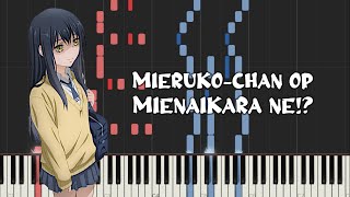 MierukoChan Op  Mienaikara Ne by Yotsuya Miko Piano Tutorial amp sheet Music [upl. by Haimarej]