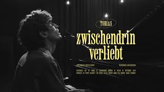 TOBIAS  zwischendrin verliebt piano version [upl. by Andros]