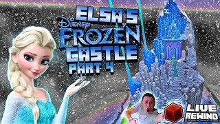 ELSAS FROZEN CASTLE MEGA BUILD ❄ DISNEY FROZEN  Part 4 ► Minecraft 🔴 Live Rewind [upl. by Tomkiel428]