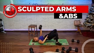 45 Minute Arm Sculpting workout with Abs  Dumbbells only [upl. by Yelrehs]