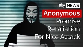 Anonymous Promise Retaliation For Nice Attack [upl. by Siloa]