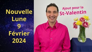 Astrologie Nouvelle Lune 9 Février 2024 et StValentin [upl. by Emogene710]