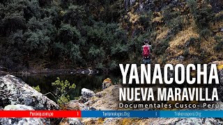 YANACOCHA quotLA NUEVA MARAVILLAquot DOCUMENTAL  Perú Vip Viajes  Machu Picchu  Cusco 🇵🇪 [upl. by Kampmeier]