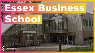 University of Essex  Essex Business School [upl. by Ettenel]