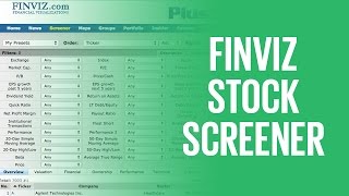 Finviz Stock Screener How To Screen For Stocks With the Free Screener From Finvizcom [upl. by Virgilio]