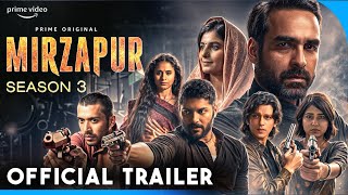 Mirzapur Season 3  Official Trailer  Pankaj Tripathi  Ali Fazal  Vijay Varma Shweta  Concept [upl. by Rutherford]