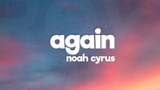 Noah Cyrus  Again Lyrics sped up  i wanna be your lover [upl. by Sartin]