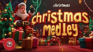 12 Days Of Christmas Nonstop 2025 🎄 Greatest Christmas Songs  Best Non Stop Christmas Songs Medley [upl. by Eanwahs]