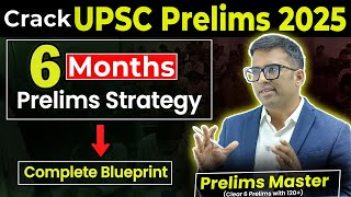 5 Steps Strategy to CRUSH UPSC Prelims 2025 Cutoff in 6 Months  Detailed Plan [upl. by Sale536]