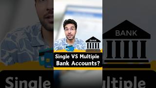 Single vs Multiple Bank Accounts finance money business gkhindi gkindia basicgyaan [upl. by Eirotal]