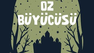 Oz Büyücüsü•Kitap Özeti Elif ÖZER [upl. by Brosine67]