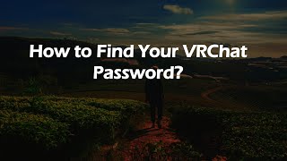 How to Find Your VRChat Password [upl. by Onnem]