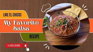 My favorite salsa recipe that tastes like El Chicos [upl. by Ynad197]