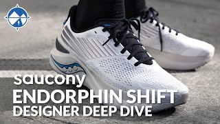 Saucony Endorphin Shift 3 Designer Deep Dive  SPEEDROLL For Every Day [upl. by Tennes]