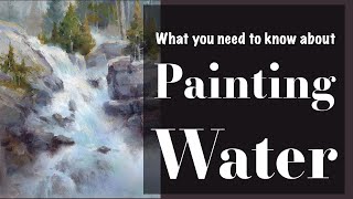 NEW What You Need to Know About Painting Water [upl. by Sybila]