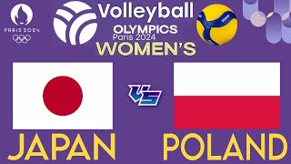 OLYMPIC WOMENS VOLLEYBALL LIVE │ JAPAN vs POLAND Livescore [upl. by Olracnaig448]