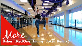 Dance Fitness  More RedOne Jimmy Joker Remix  Usher  Fired Up Dance Fitness [upl. by Adnilym]