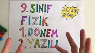 9 Sınıf Fizik 1 Dönem 2 Yazılı Klasik Tarz Açık Uçlu [upl. by Rowen942]