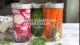 Simple Fermented Vegetables  CALM EATS [upl. by Scever897]