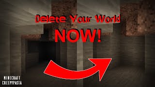 If Your Tunnels Start Disappearing DELETE YOUR WORLD Minecraft Creepypasta [upl. by Crellen]