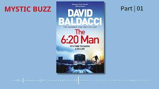 Full Audiobook The 620 Man A Thriller  David Baldacci  Part 1 crime [upl. by Hawk]