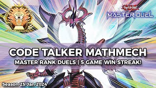 50 Streak Code Talker Mathmech Deck Master Rank Duels Season 25  YuGiOh Master Duel [upl. by Etteragram658]