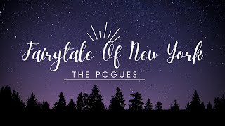 The Pogues  Fairytale Of New York lyrics [upl. by Ahselat]