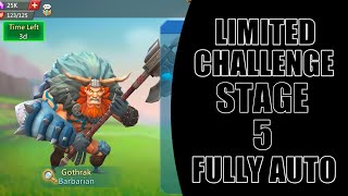 Lords mobile Barbarian  Limited Challenge  Stage 5 AutoBarbaric Journey  Stage 5 Fully auto [upl. by Fesuoy636]