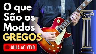 O Que São os MODOS GREGOS  Aula ao Vivo  Vilmar Gusberti [upl. by Yolanthe69]