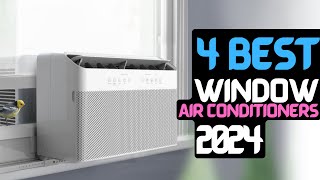 Best Window AC of 2024  The 4 Best Window AC Units Review [upl. by Reiser635]