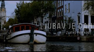 Zlatko Pejaković  Ljubav je dah Official lyric video [upl. by Liatrice]