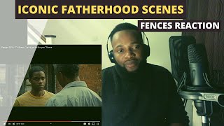 FENCES REACTION  ICONIC FATHERHOOD SCENES [upl. by Atikel245]