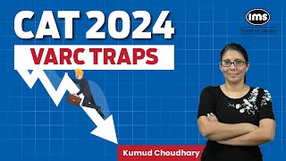 CAT 2024 VARC Strategy  VARC Questions that will reduce your CAT score  Kumud Choudhary [upl. by Bridges]