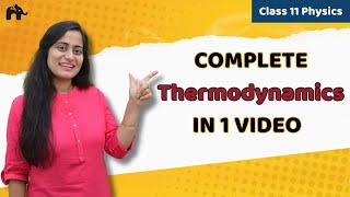 Thermodynamics Class 11 Physics  One Shot Chapter 12  Physics NCERT CBSE [upl. by Hizar]