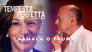 Kamala o Trump  La tempesta perfetta [upl. by Corly]