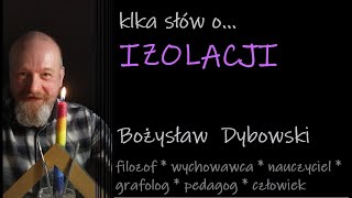 kilka słów o IZOLACJI [upl. by Corbie]