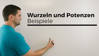 Wurzel und Potenzen Beispiele umschreiben Zusammenfassen  Mathe by Daniel Jung [upl. by Milissa]