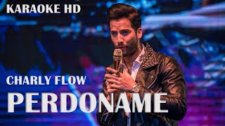 perdoname karaoke  la reina dle flow [upl. by Ttiwed778]