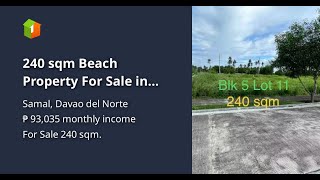 240 sqm Beach Property For Sale in Playa Azalea Samal Island [upl. by Azaria752]