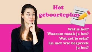 Alles over het geboorteplan  Wat zet je erin en waarom maak je een geboorteplan [upl. by Matelda734]