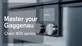 Oven 400 series  Master your Gaggenau [upl. by Elynad480]