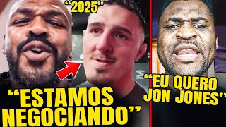 🚨JON JONES E TOM ASPINALL CONFIRMAM NEGOCIAÇÕES COM O UFC NGANNOU DESAFIA JON JONES [upl. by Ayhtnic]