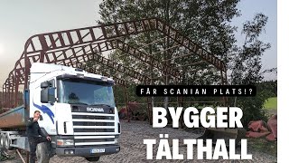 BYGGER EN TÄLTHALL TILL SCANIAN [upl. by Ackerley28]