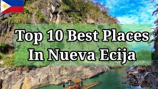 Top 10 Best Tourist Spot in Nueva Ecija❤ [upl. by Reginnej]