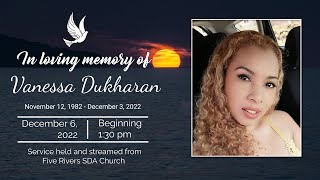 FUNERAL SERVICE  VANESSA DUKHARAN  6TH DECEMBER 2022  130PM AST  PR GITTENS [upl. by Wescott502]