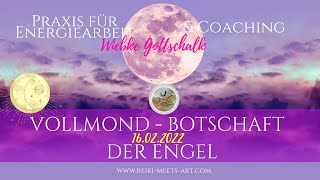 Vollmond  Botschaft Februar 2022 💫🌟16022022 🌟💫 [upl. by Killie]