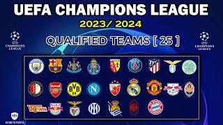 UEFA CHAMPIONS LEAGUE 20232024 Qualifications  Qualified Teams  25   UCL FIXTURES 202324 [upl. by Anetsirk]