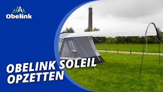 Obelink Soleil Opzetten  Instructievideo I Obelink Vrijetijdsmarkt [upl. by Seraphim]