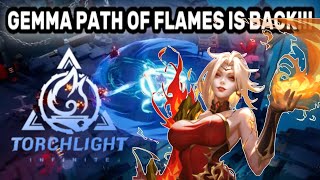 Torchlight Infinite Gemma 3 Path of Flames Ignite Build Showcase [upl. by Aelhsa]