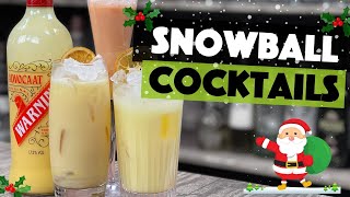 3 Snowball Drink Recipes using Advocaat  Christmas Cocktails amp Holiday Drinks  Steve the Barman [upl. by Ainekahs]